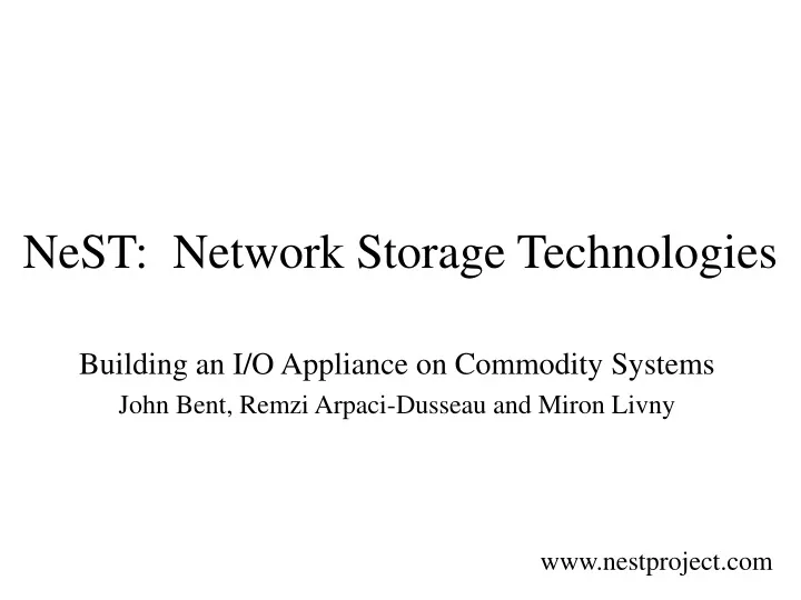 nest network storage technologies