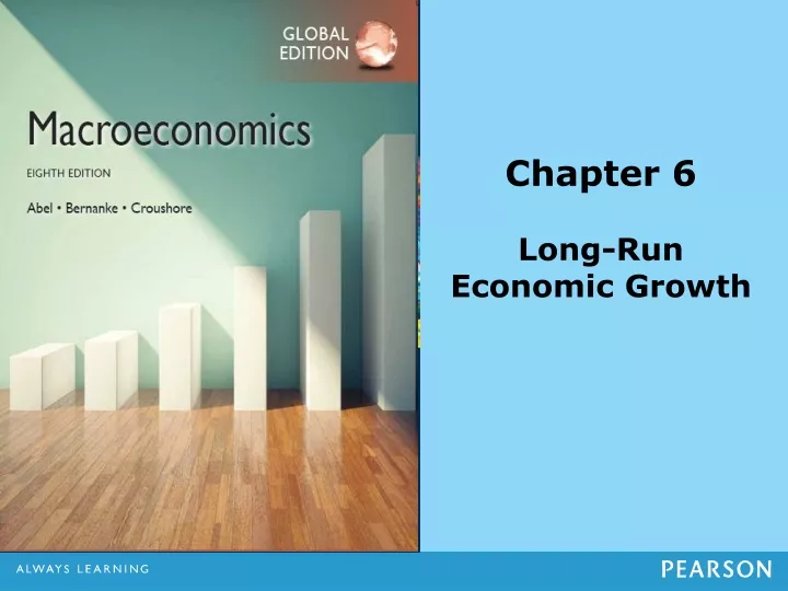 chapter 6 long run economic growth