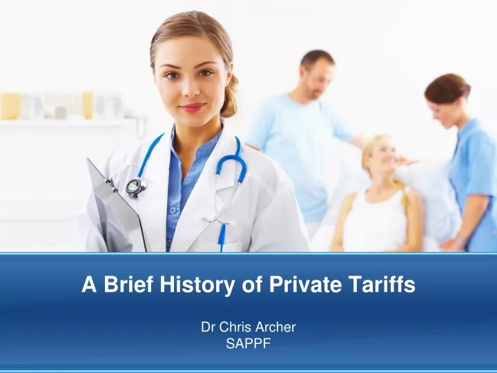 a brief history of private tariffs