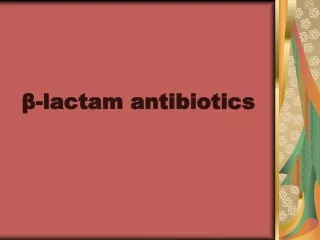 β-lactam antibiotics