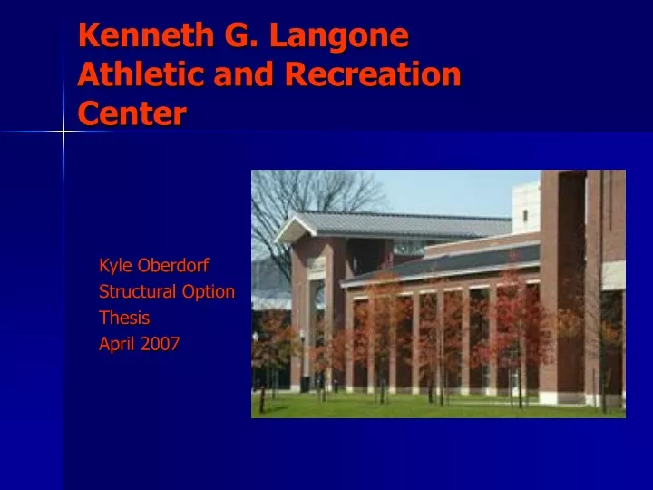 kenneth g langone athletic and recreation center
