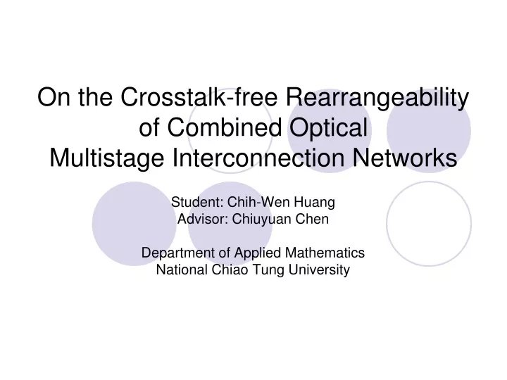 on the crosstalk free rearrangeability of combined optical multistage interconnection networks