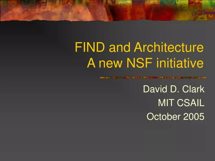 find and architecture a new nsf initiative