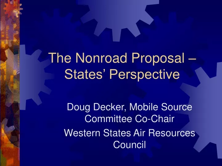 the nonroad proposal states perspective