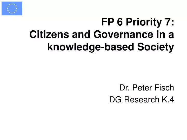 fp 6 priority 7 citizens and governance in a knowledge based society