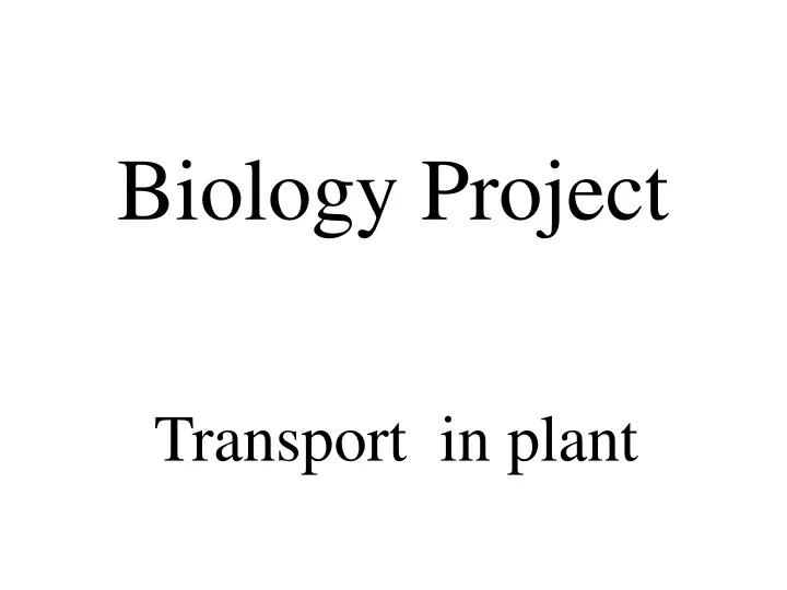 biology project transport in plant