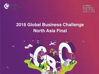 2018 Global Business Challenge North Asia Final