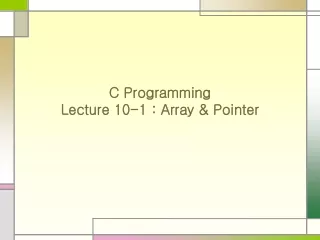 C Programming Lecture 10-1 : Array &amp; Pointer