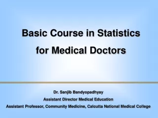 Basic Course in Statistics  for Medical Doctors