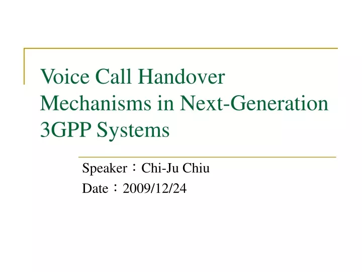 voice call handover mechanisms in next generation 3gpp systems