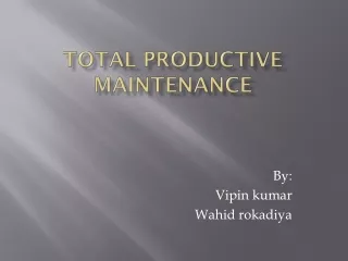 Total Productive  Maintenance