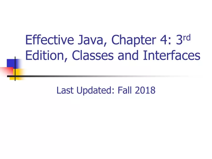 effective java chapter 4 3 rd edition classes and interfaces