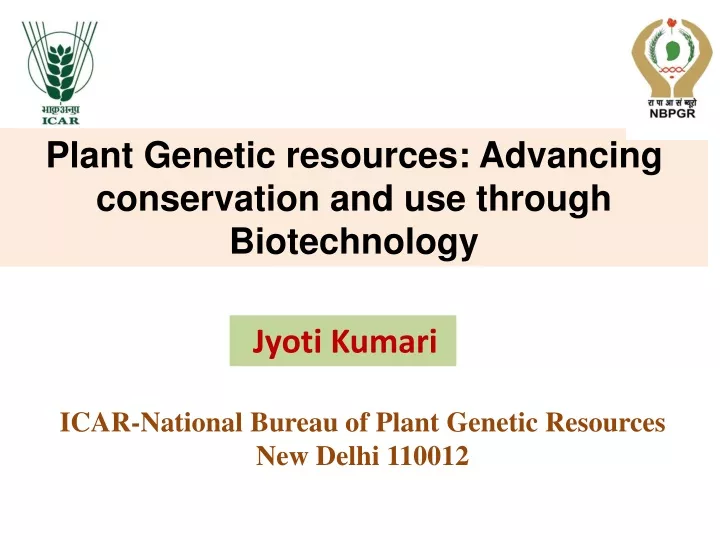 plant genetic resources advancing conservation