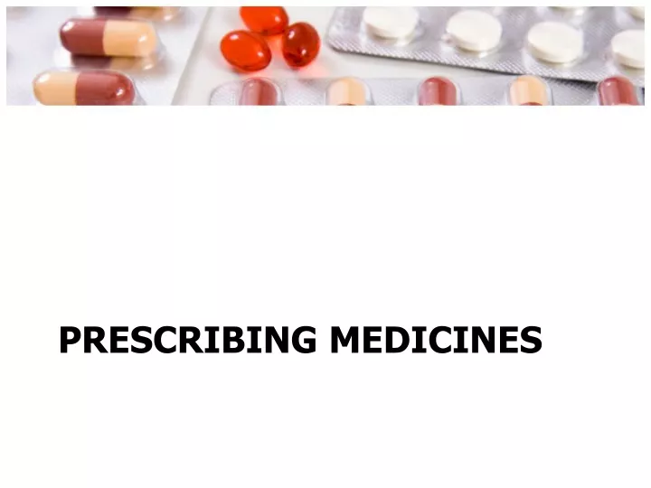 prescribing medicines