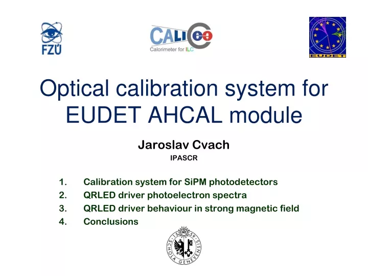 optical calibration system for eudet ahcal module