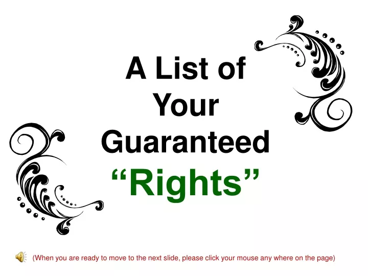 a list of your guaranteed rights