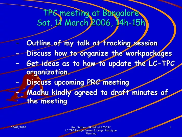 tpc meeting at bangalore sat 11 march 2006 14h 15h