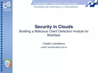 Security in Clouds Building a Malicious Client Detection module for BlobSeer