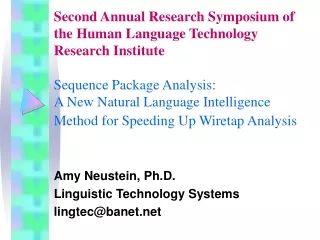 Amy Neustein, Ph.D. Linguistic Technology Systems lingtec@banet