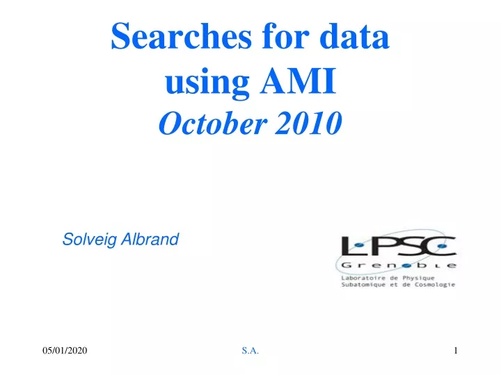 searches for data using ami october 2010
