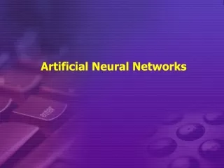 Artificial Neural Networks