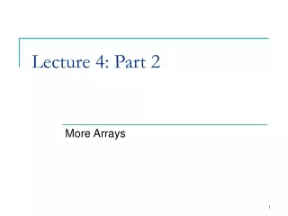 Lecture 4: Part 2