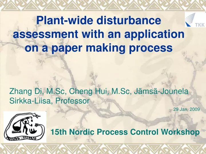 plant wide disturbance assessment with an application on a paper making process