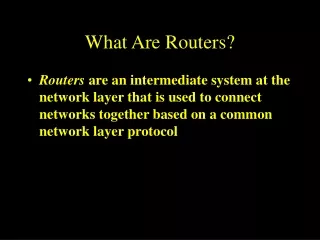What Are Routers?
