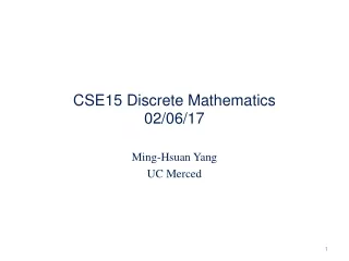 CSE15 Discrete Mathematics 02/06/17