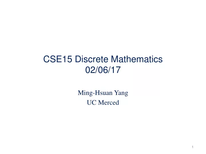 cse15 discrete mathematics 02 06 17