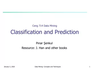 Ceng 714 Data Mining Classification and Prediction