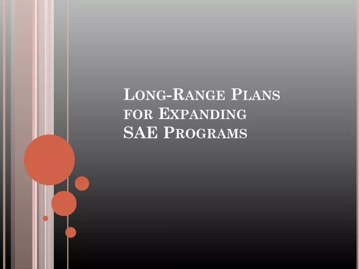 long range plans for expanding sae programs