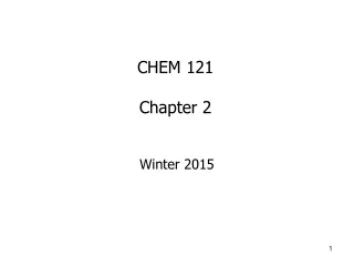 CHEM 121 Chapter 2