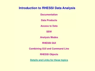Introduction to RHESSI Data Analysis