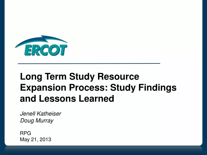 long term study resource expansion process study