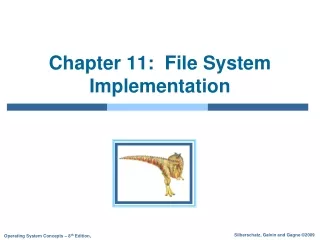 Chapter 11:  File System Implementation