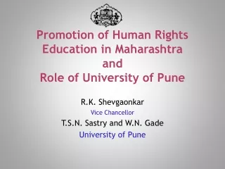Promotion of Human Rights Education in Maharashtra  and  Role of University of Pune