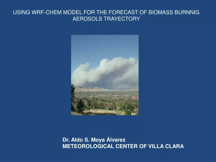 using wrf chem model for the forecast of biomass