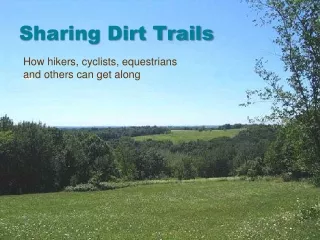 Sharing Dirt Trails