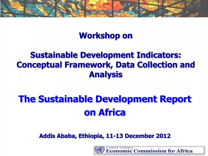 workshop on sustainable development indicators conceptual framework data collection and analysis