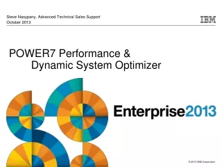 POWER7 Performance &amp;  	Dynamic System Optimizer