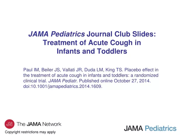 jama pediatrics journal club slides treatment of acute cough in infants and toddlers