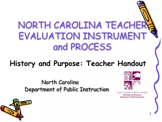 NORTH CAROLINA TEACHER  EVALUATION INSTRUMENT and PROCESS