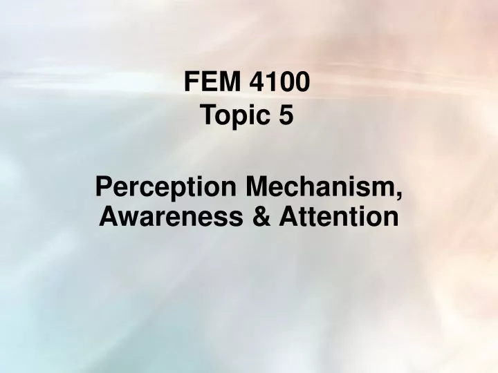 fem 4100 topic 5