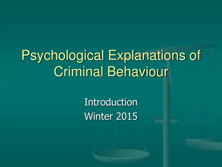 psychological explanations of criminal behaviour