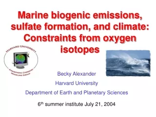 Marine biogenic emissions, sulfate formation, and climate: Constraints from oxygen isotopes
