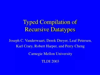 Typed Compilation of Recursive Datatypes