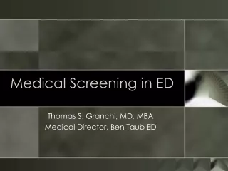 Medical Screening in ED