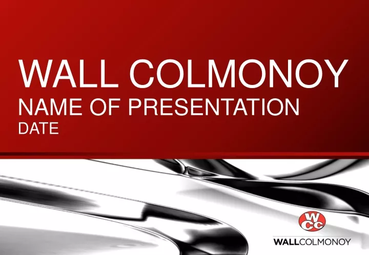 wall colmonoy name of presentation date