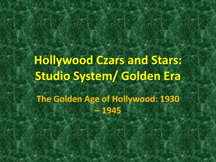 hollywood czars and stars studio system golden era